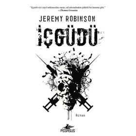 İÇGÜDÜ - JEREMY ROBINSON