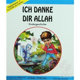 ICH DANKE DIR ALLAH - MÜRŞİDE UYSAL