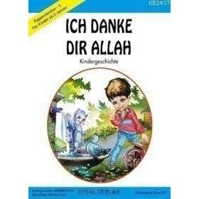 ICH DANKE DIR ALLAH - MÜRŞİDE UYSAL