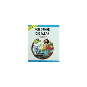 ICH DANKE DIR ALLAH - MÜRŞİDE UYSAL