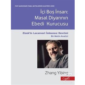 İçi Boş İnsan - Masallar Diyarının Ebedi Kurucusu - Zhang Yibing