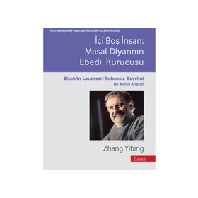 İçi Boş İnsan - Masallar Diyarının Ebedi Kurucusu - Zhang Yibing