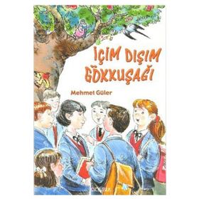 İÇİM DIŞIM GÖKKUŞAĞI - MEHMET GÜLER