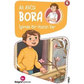 İçimde Bir Hüzün Var - Bora Dizisi 6 - Ali Avcu