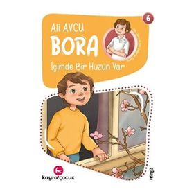 İçimde Bir Hüzün Var - Bora Dizisi 6 - Ali Avcu