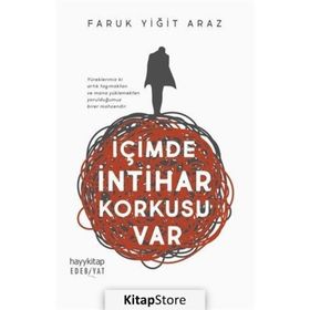 İçimde İntihar Korkusu Var - Faruk Yiğit Araz