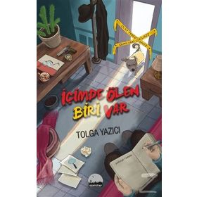 İçimde Ölen Biri Var - Tolga Yazıcı