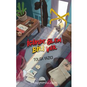 İçimde Ölen Biri Var - Tolga Yazıcı