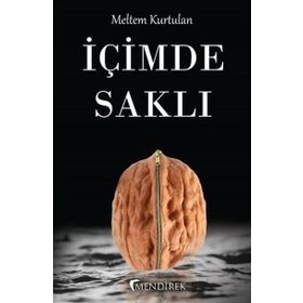 İçimde Saklı - Meltem Kurtulan