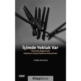 İçimde Yokluk Var - Tuğba Kayalar