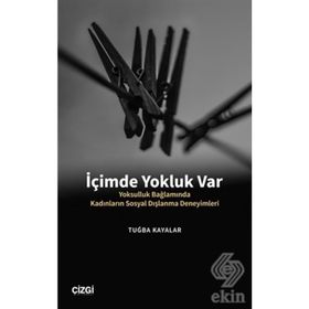 İçimde Yokluk Var - Tuğba Kayalar