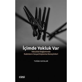 İçimde Yokluk Var - Tuğba Kayalar