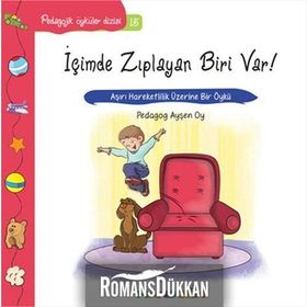 İçimde Zıplayan Biri Var!-pedagojik Öyküler Dizisi 15 / Ayşen Oy