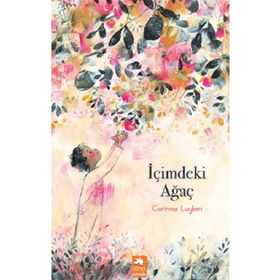 İçimdeki Ağaç - Eksik Parça Yayınları