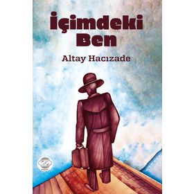 İçimdeki Ben - Altay Hacızade