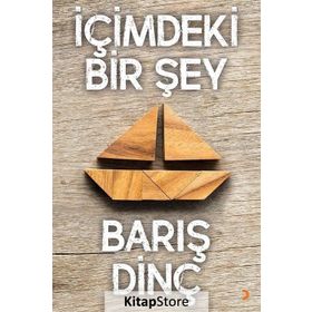 İçimdeki Bir Şey - Barış Dinç
