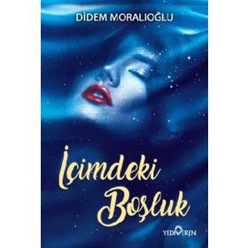 İçimdeki Boşluk - Didem Moralıoğlu
