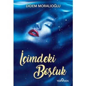 İçimdeki Boşluk - Didem Moralıoğlu