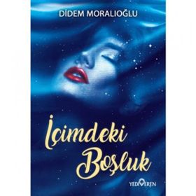 İçimdeki Boşluk - Didem Moralıoğlu