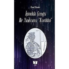 İçimdeki Çocuğa Bir Yanılsama - Ünal Tünür