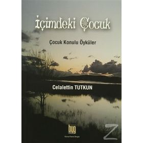 İçimdeki Çocuk - Celalettin Tutkun