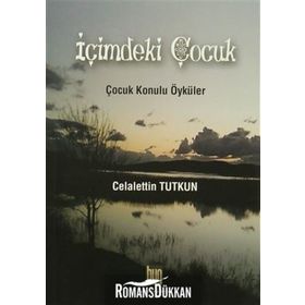 İçimdeki Çocuk - Celalettin Tutkun