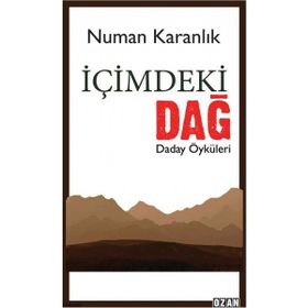 İçimdeki Dağ - Numan Karanlık