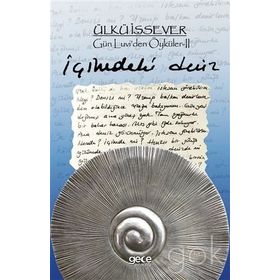 İçimdeki Deniz - Gün Luvi'den Öyküler 2 - Ülkü İşsever