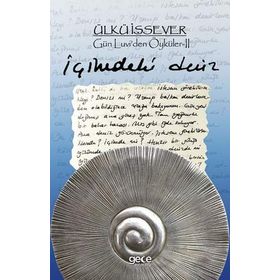 İçimdeki Deniz - Gün Luvi'den Öyküler 2 - Ülkü İşsever