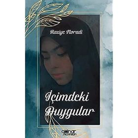 İçimdeki Duygular - Raziye Moradi