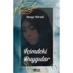 İçimdeki Duygular - Raziye Moradi