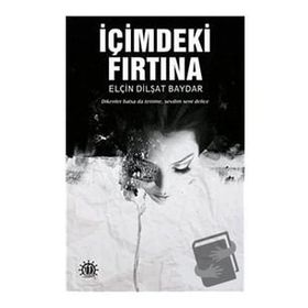 İçimdeki Fırtına - Elçin Dilşat Baydar
