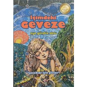 İçimdeki Geveze Çocuklar için Şiirler Aydili Sanat Yayınları