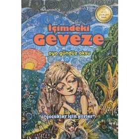 İçimdeki Geveze Çocuklar için Şiirler Aydili Sanat Yayınları