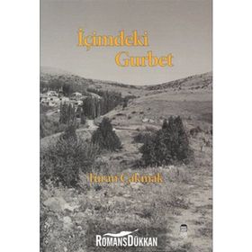 İçimdeki Gurbet - Turan Çakmak