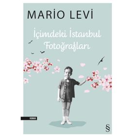 İÇİMDEKİ İSTANBUL FOTOĞRAFLARI - MARIO LEVI