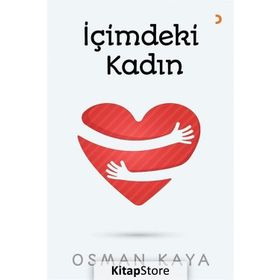 İçimdeki Kadın - Osman Kaya