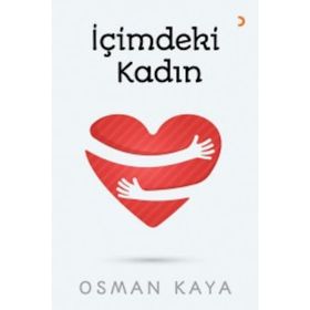 İçimdeki Kadın - Osman Kaya