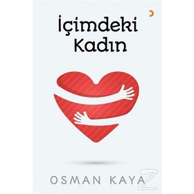 İçimdeki Kadın - Osman Kaya