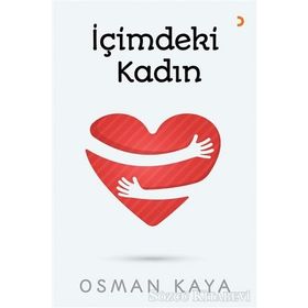 İçimdeki Kadın - Osman Kaya