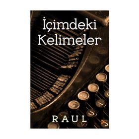 İçimdeki Kelimeler - Raul