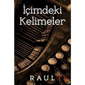İçimdeki Kelimeler - Raul