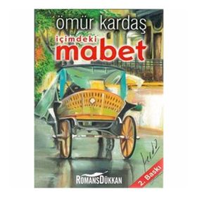 İçimdeki Mabet - Ömür Kardaş