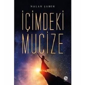 İçimdeki Mucize - Nalan Şahin