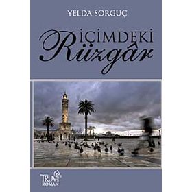 İÇİMDEKİ RÜZGAR - YELDA SORGUÇ