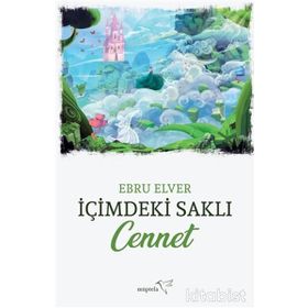 İçimdeki Saklı Cennet-Ebru Elver