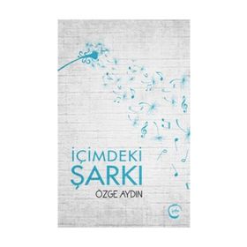 İçimdeki Şarkı - Özge Aydın