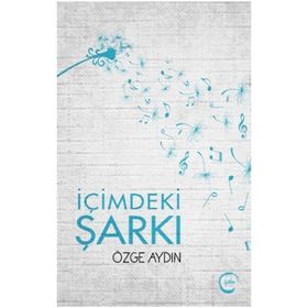 İçimdeki Şarkı - Özge Aydın
