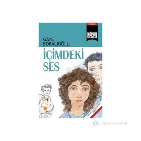 İÇIMDEKI SES - GAYE BORALIOĞLU