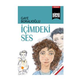 İÇIMDEKI SES - GAYE BORALIOĞLU